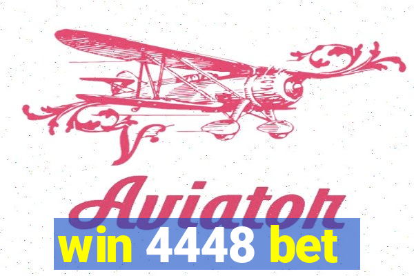 win 4448 bet